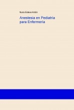 Anestesia en Pediatría para Enfermería
