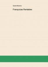 Libro Franquicias Rentables, autor asesoriaedac