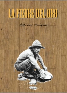 La fiebre del oro