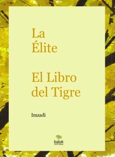 La Élite - El Libro del Tigre