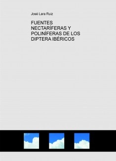 FUENTES NECTARÍFERAS Y POLINÍFERAS DE LOS DIPTERA IBÉRICOS