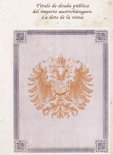 Libro Título de deuda pública del imperio austrohúngaro. La dote de la reina. Facsímil., autor Ministerio de Economía, Comercio y Empresa
