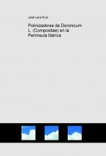 Libro Polinizadores de Doronicum L. (Compositae) en la Península Ibérica, autor José Lara Ruiz