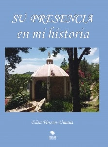Su presencia en mi historia