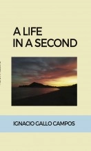 Libro A life in a second, autor Ignacio Gallo Campos