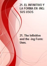 Libro 21. EL INFINITIVO Y LA FORMA EN -ING: SUS USOS, autor Isabel Ven