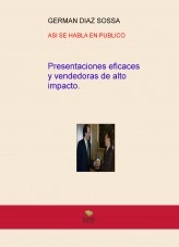 Libro ASI SE HABLA EN PUBLICO, autor GERMAN DIAZ SOSSA