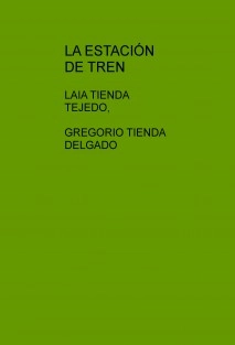 LA ESTACIÓN DE TREN