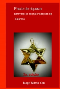 Pacto de riqueza: aproveite-se do maior segredo de Salomão