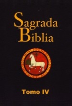Libro Sagrada Biblia. Tomo IV, autor Editorial Alvi Books