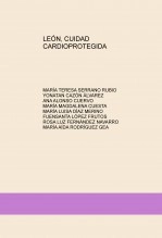 Libro LEÓN, CUIDAD CARDIOPROTEGIDA, autor publicaciones17
