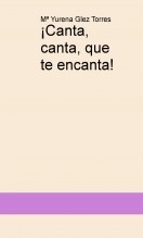 Libro ¡Canta, canta, que te encanta!, autor pituki