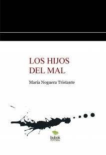 LOS HIJOS DEL MAL