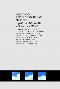 AFECTACIÓN PSICOLÓGICA DE LAS MUJERES DIAGNOSTICADAS DE CÁNCER DE MAMA