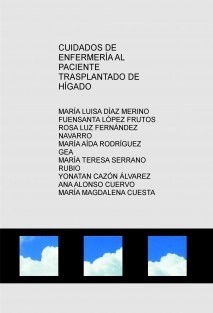 CUIDADOS DE ENFERMERÍA AL PACIENTE TRASPLANTADO DE HÍGADO