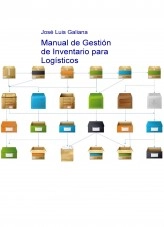 Libro Manual de Gestión de Inventario para Logísticos, autor Jose Luis Galiana Vazquez