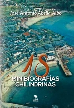 Libro 18 minibiografías chilindrinas, autor José Antonio Abella Albo