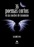 36 poemas cortos en la noche de insomnio