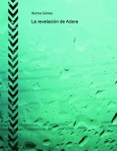 Libro La revelación de Adara, autor nogova