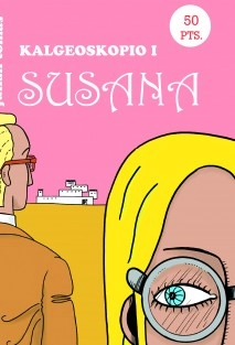 Kalgeoskopio I: Susana