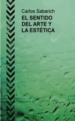 EL SENTIDO DEL ARTE Y LA ESTÉTICA