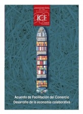 Libro Boletín Económico. Información Comercial Española (ICE). Núm. 3086. Acuerdo de facilitación del comercio. Desarrollo de la economía colaborativa, autor Ministerio de Economía, Comercio y Empresa