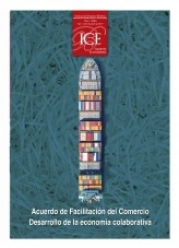 Libro Boletín Económico. Información Comercial Española (ICE). Núm. 3086. Acuerdo de facilitación del comercio. Desarrollo de la economía colaborativa, autor Ministerio de Economía, Comercio y Empresa