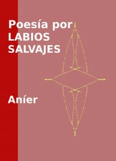 Poesía por labios salvajes