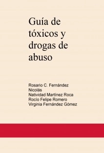 Guía de tóxicos y drogas de abuso