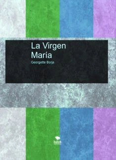 La Virgen María