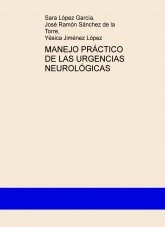 Libro MANEJO PRÁCTICO DE LAS URGENCIAS NEUROLÓGICAS, autor jrsanchez