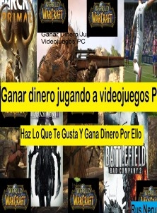 Ganar Dinero Jugando A Videojuegos PC