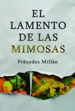 El lamento de las mimosas