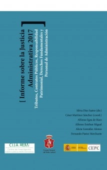 Informe sobre la Justicia Administrativa 2017 Tributos, Contratos Públicos, Responsabilidad Patrimonial y Derechos Fundamentales