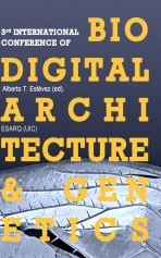 Libro 3rd International Conference of Biodigital Architecture and Genetics, autor Alberto T. Estévez