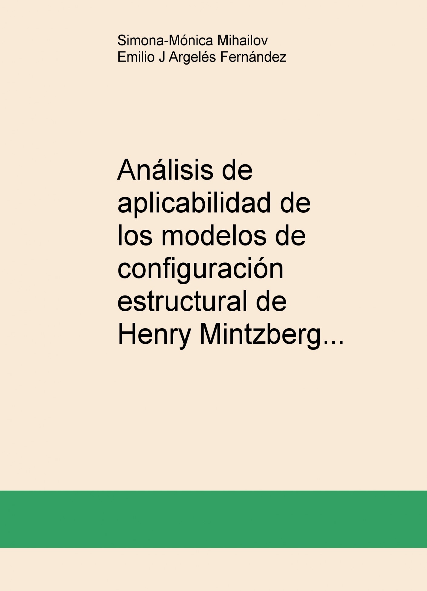 Análisis de aplicabilidad de los modelos de configuración estructura