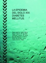 Libro LA EPIDEMIA DEL SIGLO XXI: DIABETES MELLITUS., autor isabelec