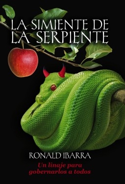 Libro La simiente de la serpiente, autor Ronald Ibarra