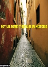 Libro Soy un zombi y esta es mi historia, autor dialingshrimp37