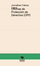 Oficinas de Protección de Derechos (OPD Características, Observaciones y Propuestas