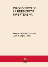DIAGNÓSTICO DE LA RETINOPATÍA HIPERTENSIVA