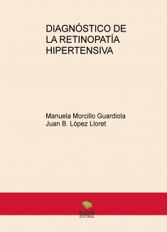 DIAGNÓSTICO DE LA RETINOPATÍA HIPERTENSIVA