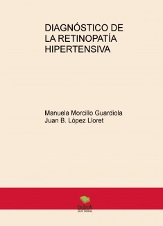DIAGNÓSTICO DE LA RETINOPATÍA HIPERTENSIVA