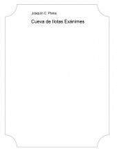 Cueva de Ilotas Exánimes.