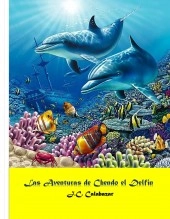Libro Las Aventuras de Chendo el Delfín, autor J.C Calabazar