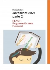 Javascript ES7 - Versión 2021 - Ejercicios REACT - Parte 2