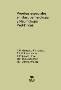 Pruebas especiales en Gastroenterología y Neumología Pediátricas