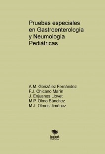 Pruebas especiales en Gastroenterología y Neumología Pediátricas