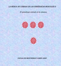 LA MÚSICA DE CÁMARA EN LAS ENSEÑANZAS MUSICALES II