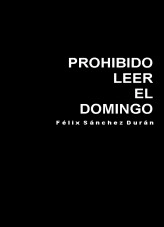 Libro Prohibido leer el domingo, autor gatobelcha